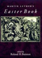 book cover of Martin Luther's Easter book by Martin Lutero