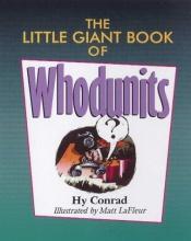 book cover of The LIttle Giant book of Whodunits by Hy Conrad