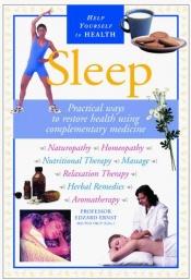 book cover of Sleep: Practical Ways to Restore Health Using Complementary Medicine by Edzard Ernst