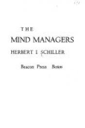 book cover of The Mind Managers by Herbert I. Schiller