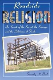 book cover of Roadside religion by Timothy Beal