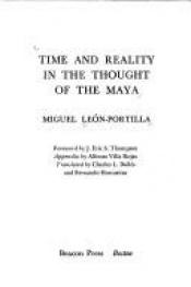 book cover of Tiempo y Realidad en el Pensamiento Maya: Ensayo de Acercamiento by Miguel León-Portilla