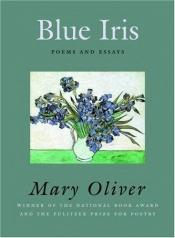 book cover of Blue Iris by Mary Oliver