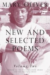 book cover of New and Selected Poems: Volume Two by Mary Oliver