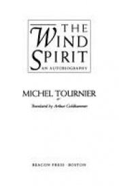 book cover of The wind spirit by Michel Tournier