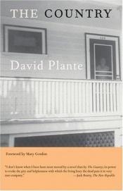 book cover of The country by David Plante