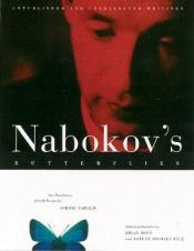 book cover of Nabokov's Butterflies: Unpublished and Uncollected Writings by Vladimir Vladimirovič Nabokov
