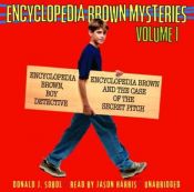 book cover of Encyclopedia Brown Mysteries: Volume I: Boy Detective; The Case of the Secret Pitch by Donald J. Sobol