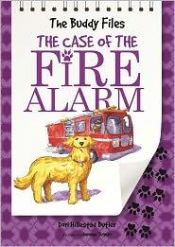 book cover of The Buddy Files: The Case of the Fire Alarm (Book 4) by Dori Hillestad Butler