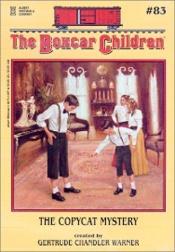 book cover of The copycat mystery by Gertrude Chandler Warner