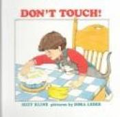 book cover of Don't Touch (A Trumpet Club Special Edition) by Suzy Kline
