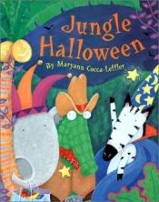 book cover of Jungle Halloween by Maryann Cocca-Leffler