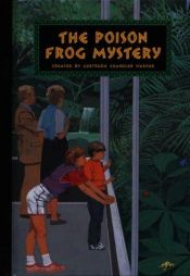 book cover of The Poison Frog Mystery (Boxcar Children Mysteries) by Gertrude Chandler Warner