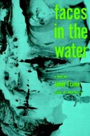 book cover of Faces in the Water by Janet Frame