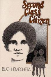 book cover of Second Class Citizen (African Writers) by Buchi Emecheta