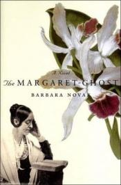 book cover of The Margaret-Ghost by Barbara Novak