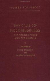 book cover of The cult of nothingness by Roger-Pol Droit