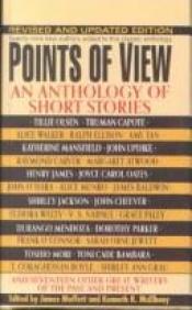 book cover of Points of View: An Anthology of Short Stories by James and McElheny Moffett, Kenneth R.