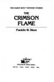 book cover of The Crimson Flame by Franklin W. Dixon
