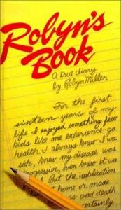 book cover of Robyns Book: A True Diary by Robyn Miller
