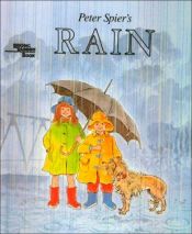 book cover of Peter Spier's Rain by Peter Spier