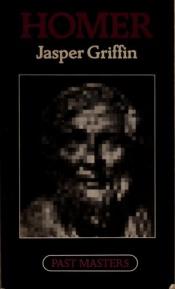 book cover of Homer (Past Masters) by Jasper Griffin