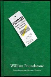 book cover of Priceless: The Myth of Fair Value (and How to Take Advantage of It) by William Poundstone