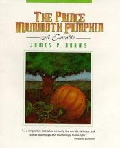book cover of Prince Mammouth's Pumpkin by James P. Adams
