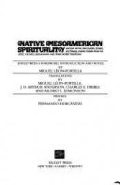 book cover of Native Meso-American Spirituality by Miguel León-Portilla