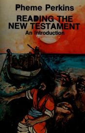 book cover of Reading the New Testament: An introduction by Pheme Perkins