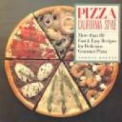 book cover of Pizza California Style by Norman Kolpas