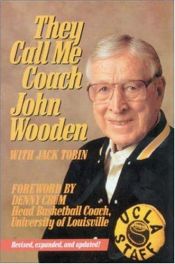 book cover of They Call Me Coach by John Wooden