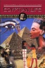 book cover of Egyptian Life by McGraw-Hill