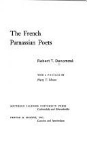 book cover of The French Parnassian poets by Robert Thomas Denommé