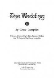 book cover of The wedding by Grace Lumpkin