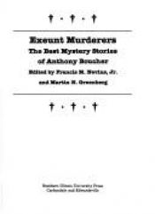 book cover of Exeunt Murderers: The Best Mystery Stories of Anthony Boucher by Anthony Boucher