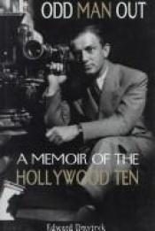 book cover of Odd Man Out: A Memoir of the Holllywood Ten by EDWARD DMYTRYK