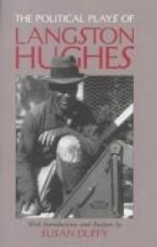 book cover of The Political Plays of Langston Hughes by Langston Hughes