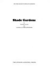 book cover of Shade Gardens by Oliver E. Allen