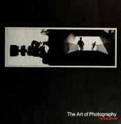 book cover of The Art of Photography by Time-Life Books