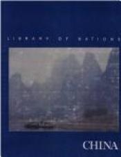 book cover of China - Library of Nations by Time-Life Books