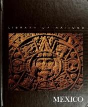 book cover of Mexico by Time-Life Books