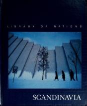 book cover of Scandinavia by Time-Life Books