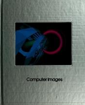 book cover of Computer Images (Understanding Computers) by Time-Life Books