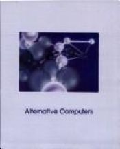 book cover of Alternative computers (understanding computers) by Time-Life Books