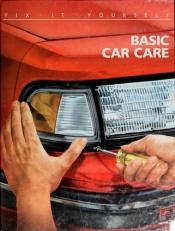 book cover of Basic Car Care (Fix it Yourself) by Time-Life Books