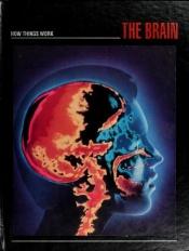 book cover of The brain by Time-Life Books