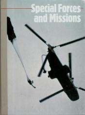 book cover of Special Forces and Missions (The New Face of War) by Time-Life Books