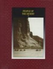 book cover of People of the Desert by Time-Life Books