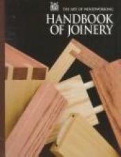 book cover of Handbook of Joinery (Art of Woodworking) by Time-Life Books